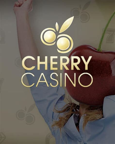 cherry casino bonus